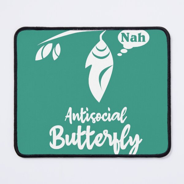 Item preview, Antisocial Butterfly - Social Anxiety  designed and sold by BatShirtsCrazy.