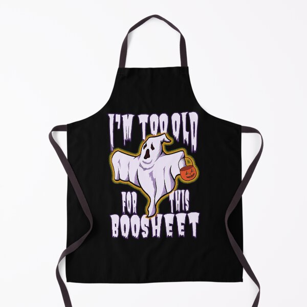 Item preview, I Am Too Old For This Boosheet Halloween Ghost v6 designed and sold by ButHalona.