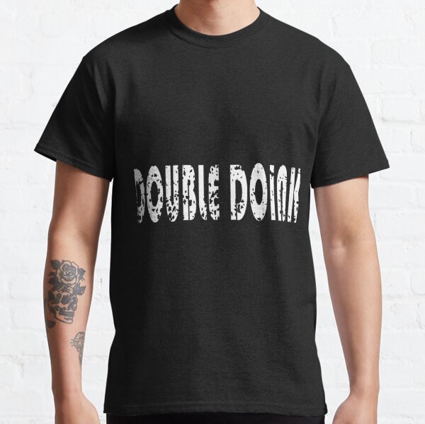 double doink t shirt