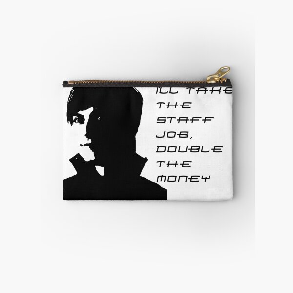 Item preview, I'll Take The Staff Job, Double The Money designed and sold by ForeverTobey.