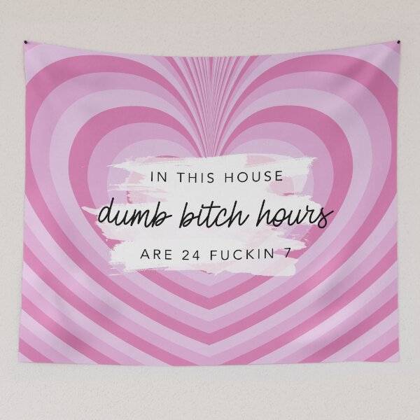 Item preview, Original In This House Dumb Bitch Hours Are 24 Fuckin 7 Pink Hearts By Nicole William designed and sold by GlowinUp Shop.