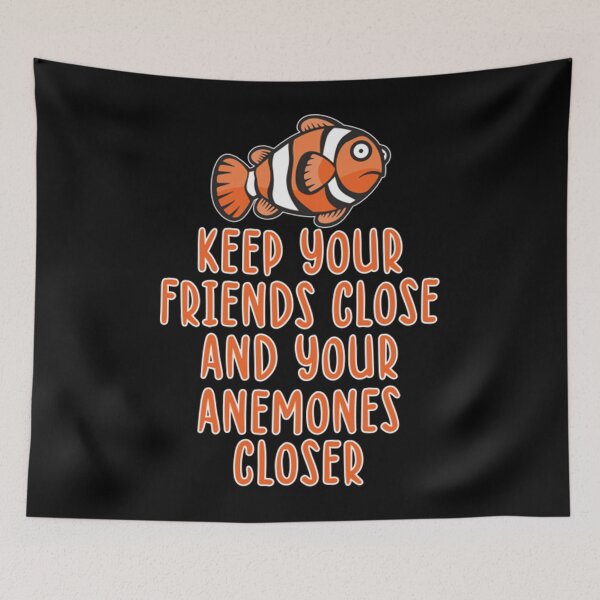 Item preview, Clownfish T-ShirtKeep your friends close, and your anemones closer  designed and sold by AidTulba.