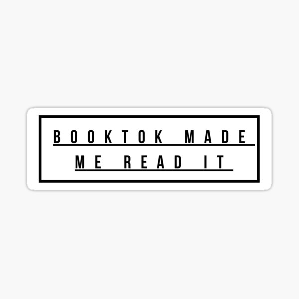 Artikel-Vorschau von BookTok hat mich dazu gebracht, es zu lesen, designt und verkauft von IconicMess.