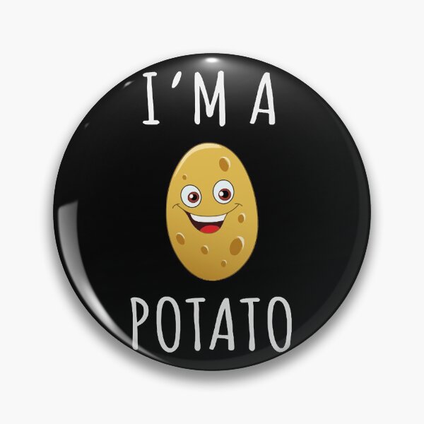 Item preview, Im a Potato - Funny Potato gift  designed and sold by ButHalona.
