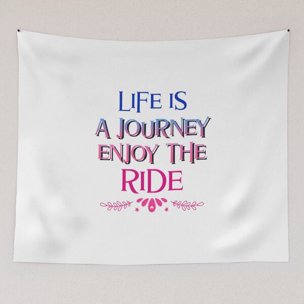 Item preview, Positive Saying Life Is a Journey Enjoy the Ride designed and sold by Zuuag.