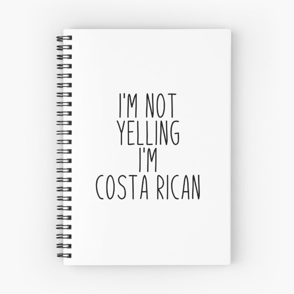 Item preview, I'm Not Yelling I'm Costa Rican - Costa Rica designed and sold by MountainD.