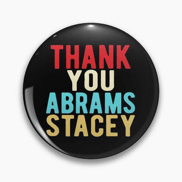Item preview, Stacey Abrams stacey abrams make history   designed and sold by ButHalona.