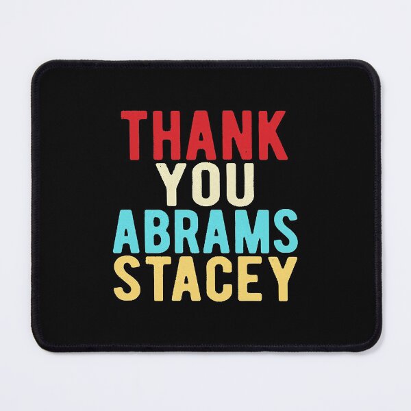 Item preview, Stacey Abrams stacey abrams make history   designed and sold by ButHalona.