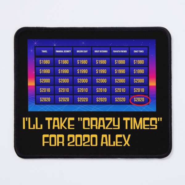 Item preview, Jeopardy 2020 designed and sold by DefendingDRealm.