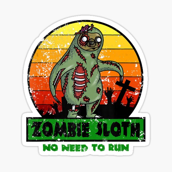 Funny Halloween Party Costume 2020-2021 Halloween Pun Designs T-Shirt There Is Really No Need To Run Halloween Zombie Sloth Tee