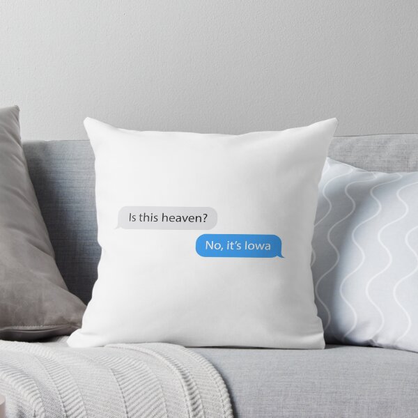 Item preview, Is this heaven? No, it's Iowa. designed and sold by Doolman.