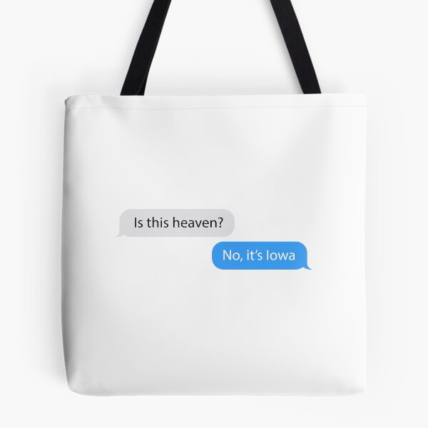 Item preview, Is this heaven? No, it's Iowa. designed and sold by Doolman.