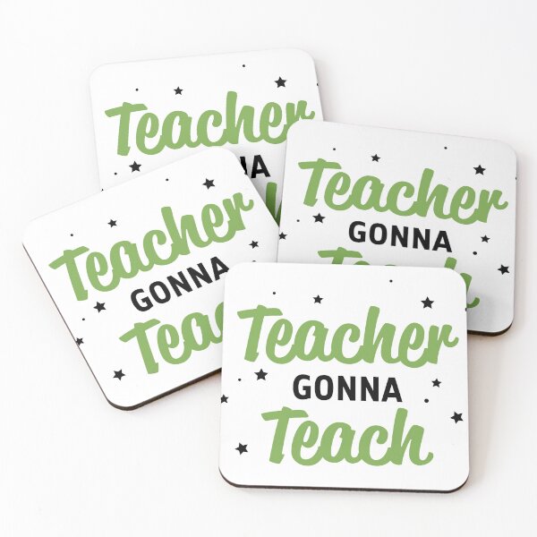 Item preview, Teacher Goona Teach designed and sold by Marakstore.