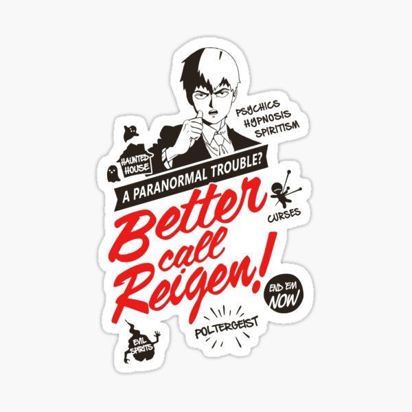 Better Call Reigen Sticker