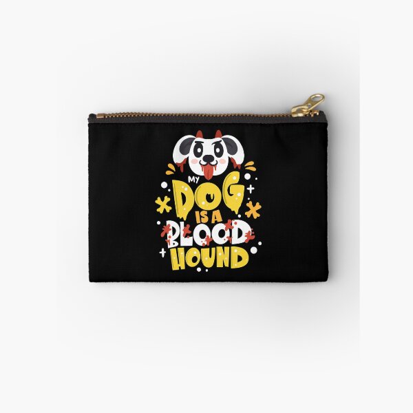 Item preview, My Dog Is A Blood Hound  designed and sold by ButHalona.