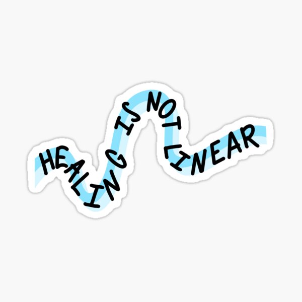 Item preview, healing is not linear designed and sold by kgmcg.