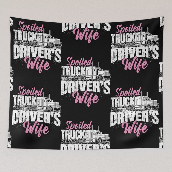 Item preview, Spoiled truck drivers wife - truckers wife designed and sold by Carrie Schroeder.