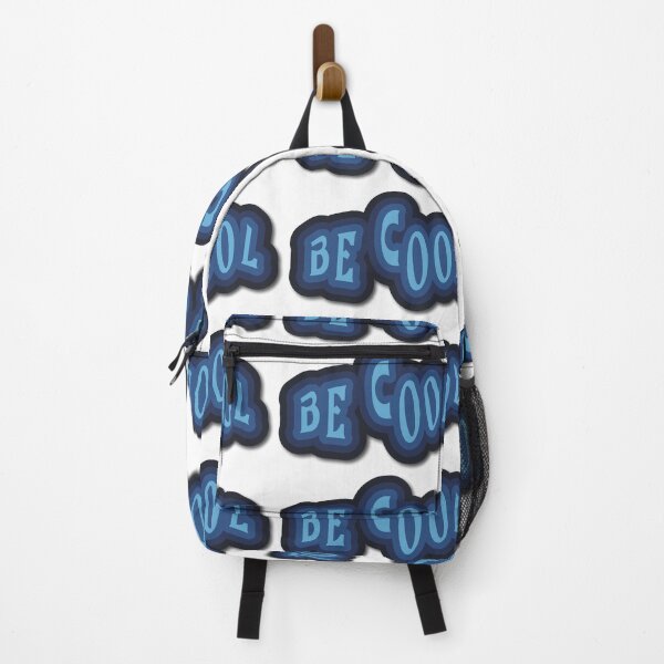 Item preview, Be cool designed and sold by Zoraida Olvera.