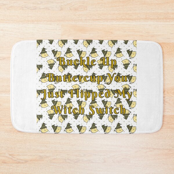 Item preview, Buckle up buttercup designed and sold by TwaN97.