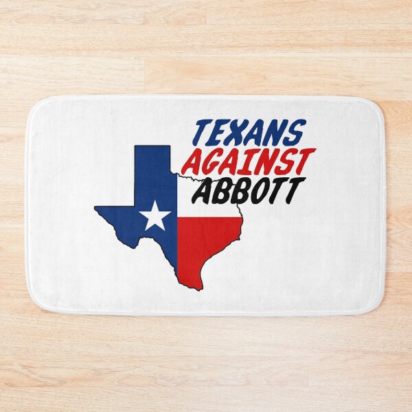 Item preview, Texans Against Greg Abbott designed and sold by Thelittlelord.