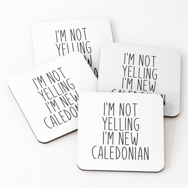 Item preview, I'm Not Yelling I'm New Caledonian - New Caledonia designed and sold by MountainD.