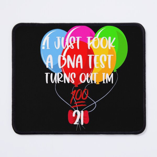 Item preview, Turns out I’m 100% 21- Birthday 21 designed and sold by Designs Of all kinds.