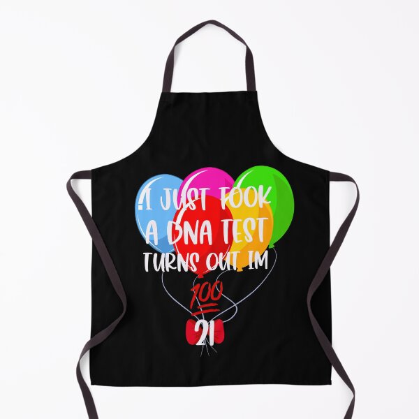 Item preview, Turns out I’m 100% 21- Birthday 21 designed and sold by Designs Of all kinds.