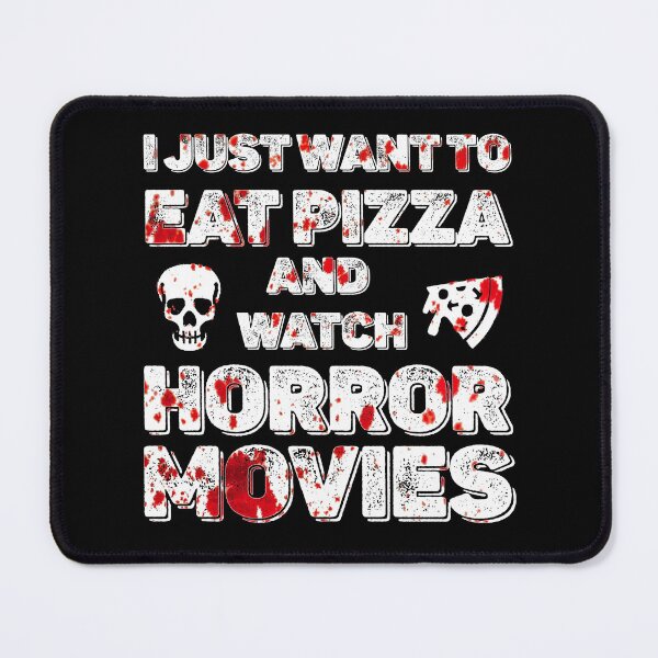 Item preview, I just want to eat pizza and watch horror movies - halloween designed and sold by hasbeenz.