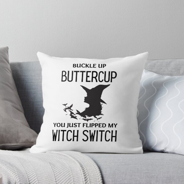 Item preview, Buckle Up Buttercup You Just Flipped My Witch Switch  designed and sold by aniicreates.