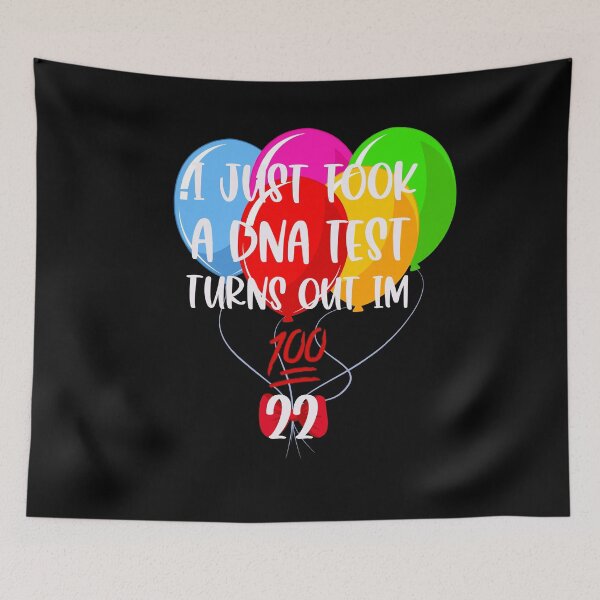 Item preview, Turns out I’m 100% 22- Birthday 22 designed and sold by Designs Of all kinds.