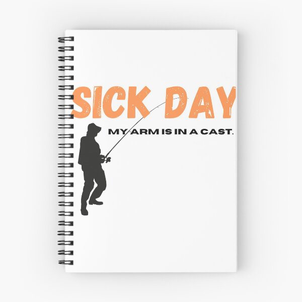 Item preview, Sick day. My arm is in a cast. | gift for fishing enthusiasts  designed and sold by teez4dayz.