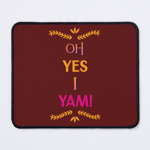 Item preview, Oh Yes, I yam designed and sold by dreamofdenim.