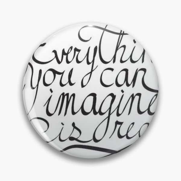 Item preview, Everything You Can Imagine designed and sold by sandyholly.