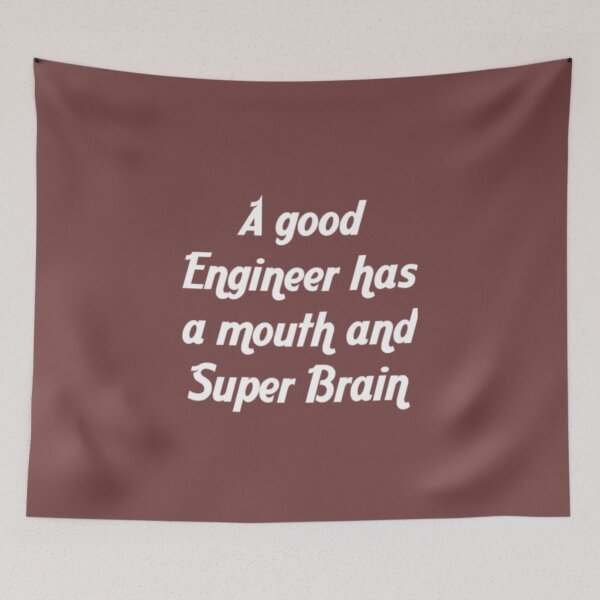 Item preview, A good Engineer has a mouth and Super Brain designed and sold by designfy.