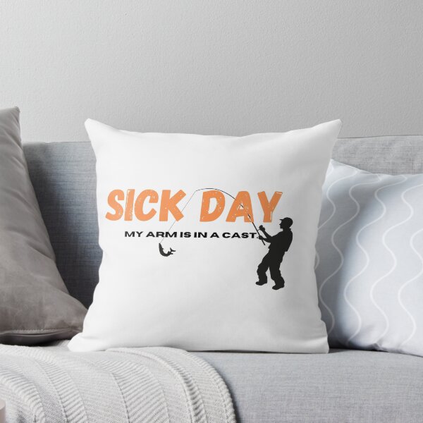 Item preview, Sick day. My arm is in a cast. | gift for fishing enthusiasts  designed and sold by teez4dayz.
