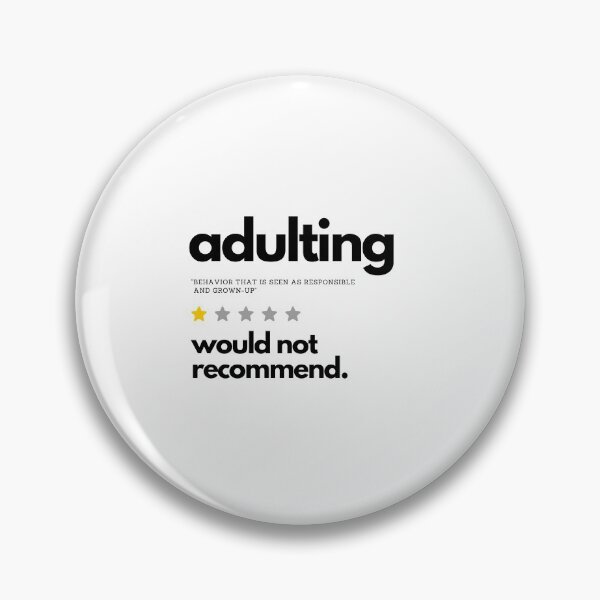 Item preview, Adulting Would Not Recommend - sandysan designed and sold by sandy-san.