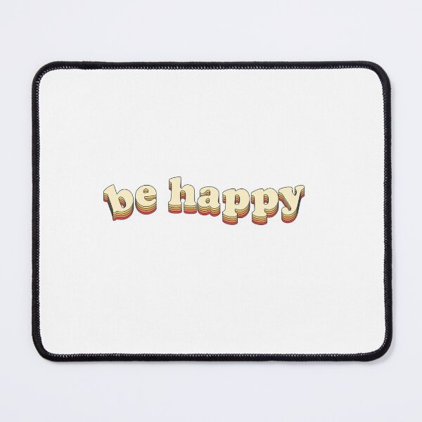 Item preview, be happy designed and sold by creatz3.