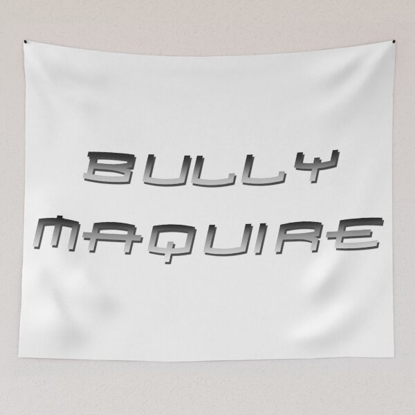 Item preview, Bully Maguire designed and sold by ForeverTobey.