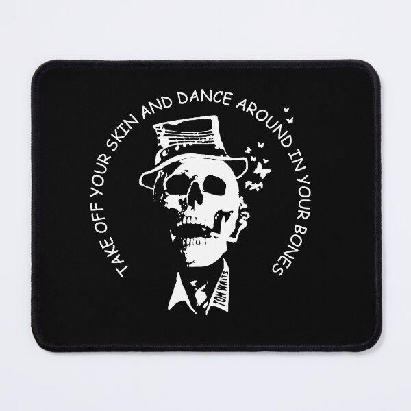 Item preview, Take Off Your Skin and Dance Around In Your Tom Legend Waits designed and sold by TessieFriesen.