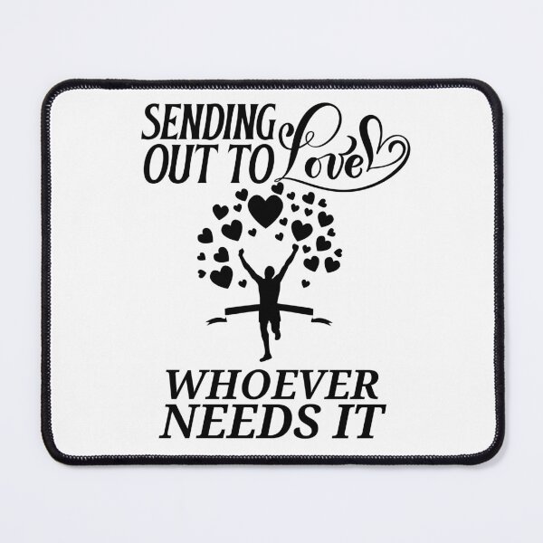 Item preview, Sending Love Out to Whoever Needs It designed and sold by Gavinstar.
