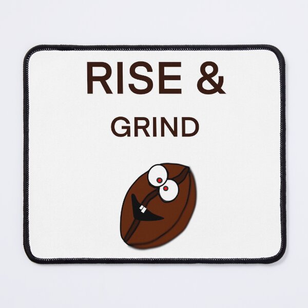 Item preview, Rise and grind designed and sold by Yuchi1.
