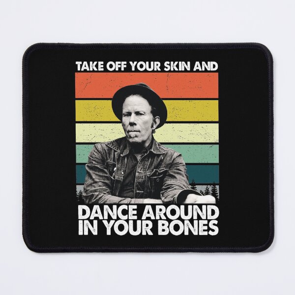 Item preview, Take Off Your Skin and Dance Around In Your Tom Retro Waits designed and sold by TessieFriesen.