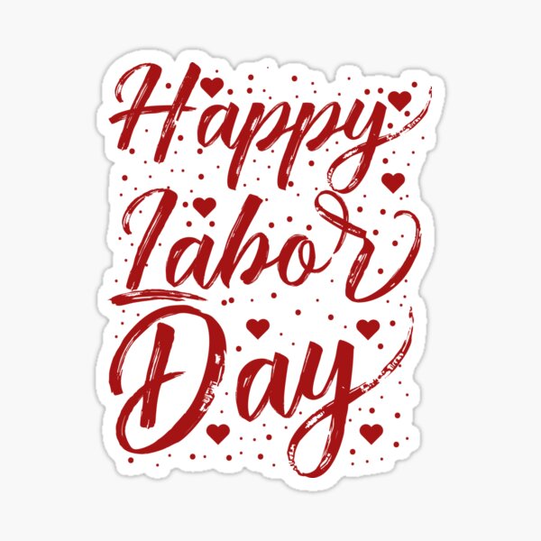 "Happy labor day 2021" Sticker for Sale by Typography1 Redbubble