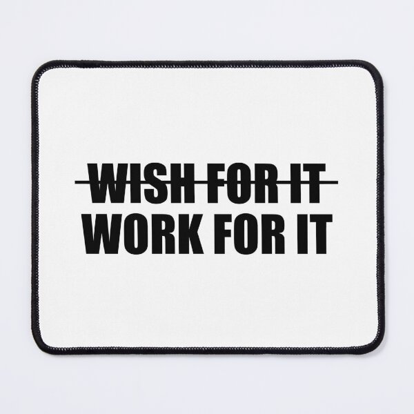 Item preview, Don't Wish For It Work For It - Motivational Quote designed and sold by maniacfitness.