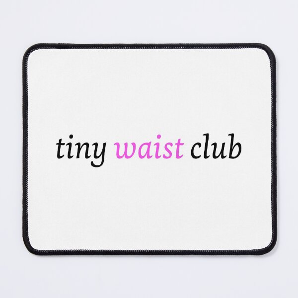 Item preview, Tiny Waist Club designed and sold by Artstastic.