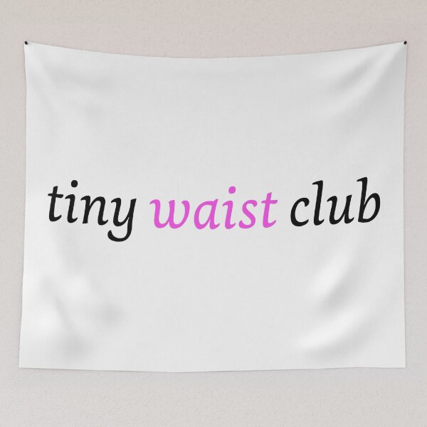Item preview, Tiny Waist Club designed and sold by Artstastic.
