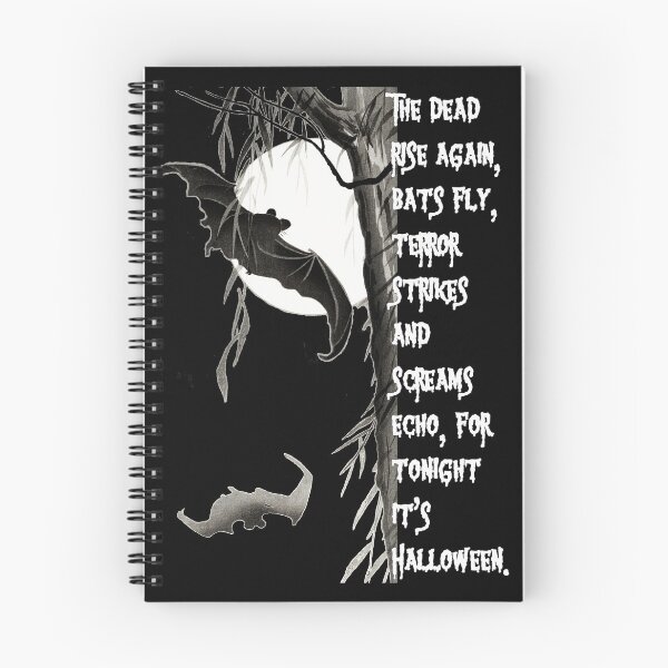 Item preview, The dead rise again, bats fly, terror strikes and screams echo, for tonight it's Halloween. - white text designed and sold by hasbeenz.