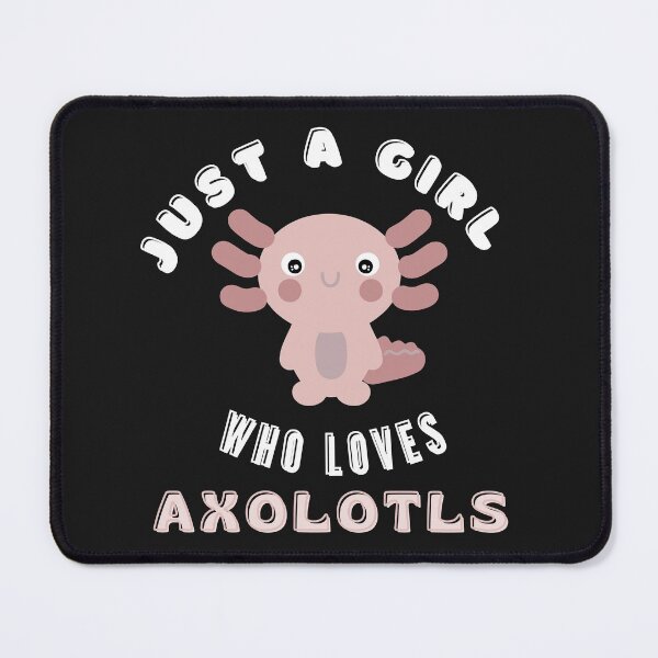 Item preview, Just A Girl Who Loves Axolotls designed and sold by aniicreates.