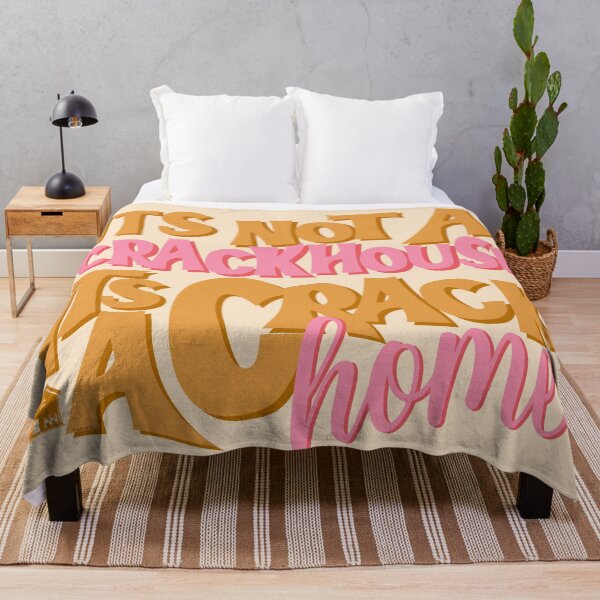 Item preview, It's Not A Crack House Its a Crack Home designed and sold by GlowinUp Shop.