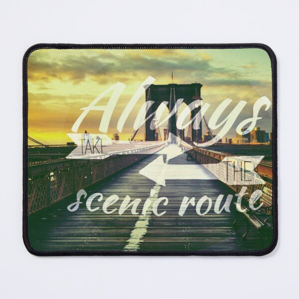 Item preview, Take The Scenic Route designed and sold by sandyholly.